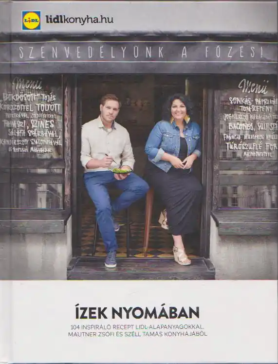 Végkiárusítás Mautner Zsófi, Széll Tamás: Ízek nyomában