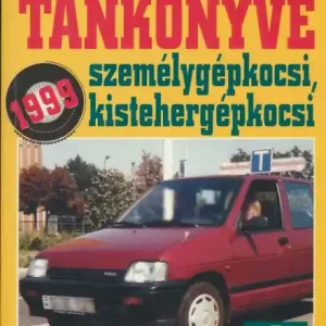 Biztonságos fizetés A járművezetői vizsga tankönyve