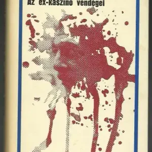 Ulrich Becher: Az ex-kaszinó vendégei Biztonságos vásárlás