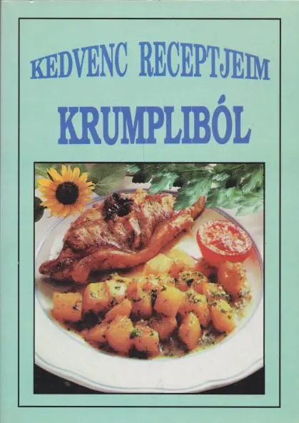 Vásárlói kedvenc Krumplis ételek