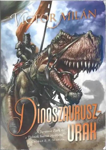 Victor Milán: Dinoszauruszurak Biztonságos vásárlás