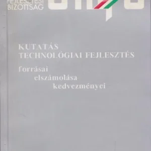 Hainné Horányi Ilona: Kutatás technológiai fejlesztés Olcsó