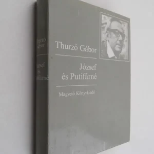 Thurzó Gábor: József és Putifárné Expressz kézbesítés