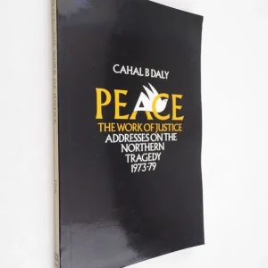 Vásárlói kedvenc Cahal B. Daly: Peace The Work of Justice