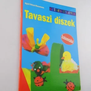 Sigrid Wetzel-Maesmanns: Tavaszi díszek Legnépszerűbb