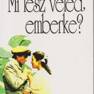 Utolsó esély Hans Fallada: Mi lesz veled, emberke?