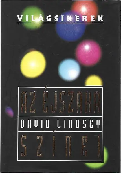 David Lindsey: Az éjszaka színei Utolsó esély