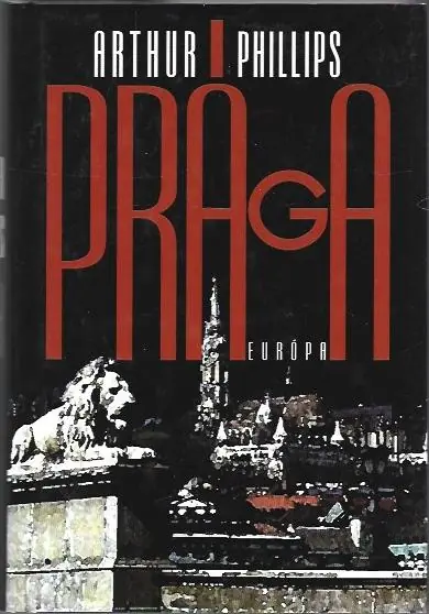 Újdonság Arthur Phillips: Prága