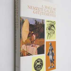 A Magyar nemzeti galéria gyűjteményei Rendeld meg most