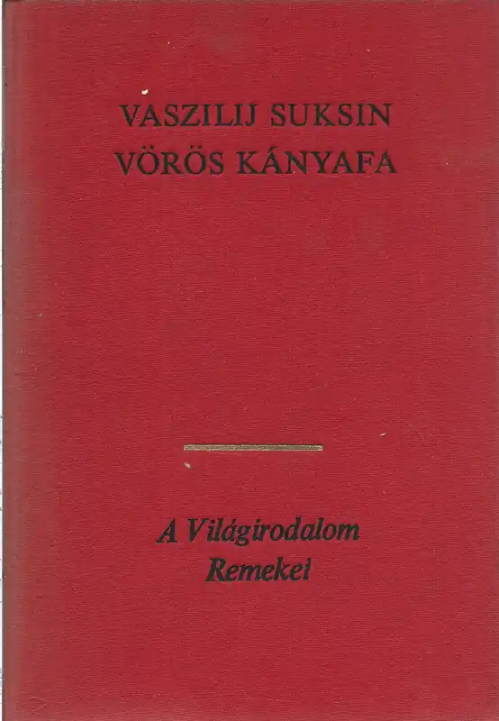 Vaszilij Suksin: Vörös kányafa Outlet