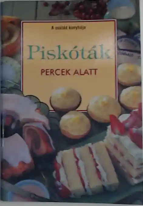 Vásárlói kedvenc F. Nagy Angéla: Piskóták percek alatt