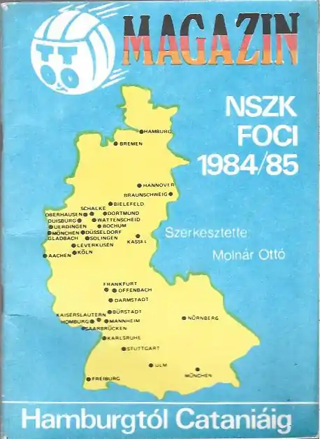 Molnár Ottó: NSZK foci 1984/85 Outlet