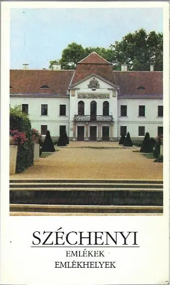 Vedd meg most Széchenyi emlékek, emlékhelyek