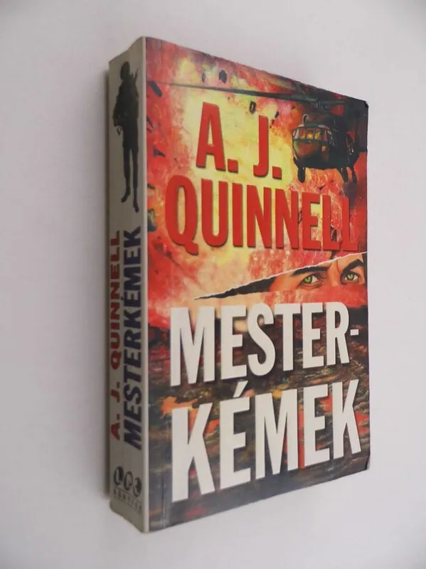 A. J. Quinnell: Mesterkémek Újdonság