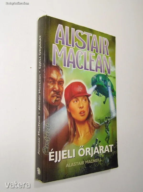 Alistair Maclean: Éjjeli őrjárat Azonnali szállítás