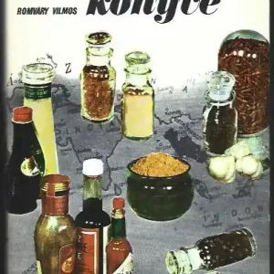 Szuper akció Romváry Vilmos: Fűszerek könyve