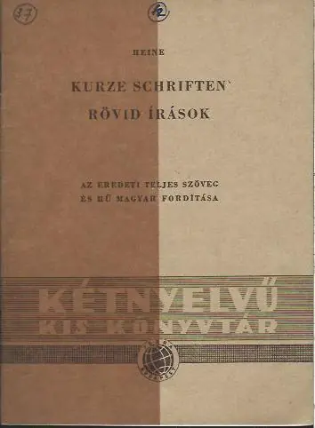 Végkiárusítás Heinrich Heine: Kurze schriften / Rövid írások