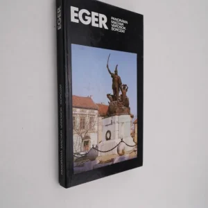 Wellner István: Eger Azonnali szállítás