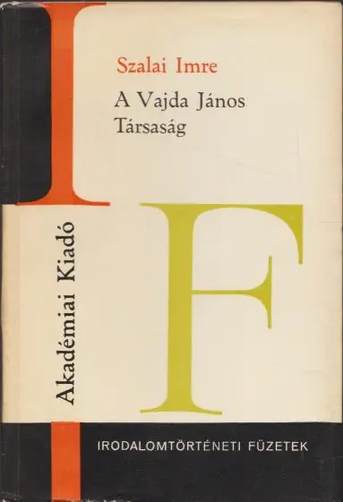 Szalai Imre: A Vajda János Társaság Újdonság
