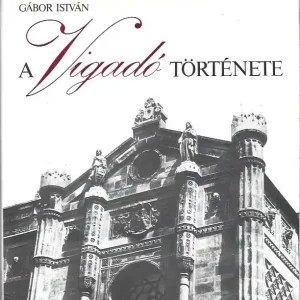 Gábor István: A Vigadó története Újdonság
