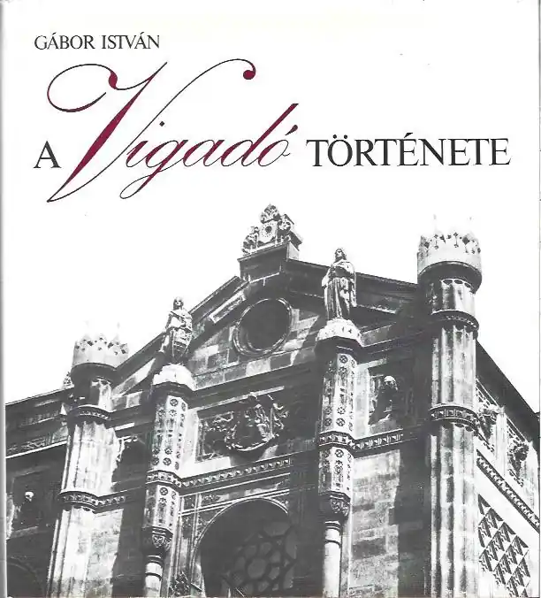 Gábor István: A Vigadó története Újdonság