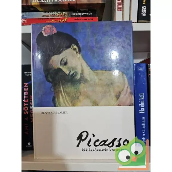 Bestseller Denys Chevalier: Picasso kék és rózsaszín korszaka