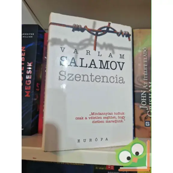 Varlam Salamov: Szentencia - Válogatott elbeszélések (Ritka) Gyors szállítás