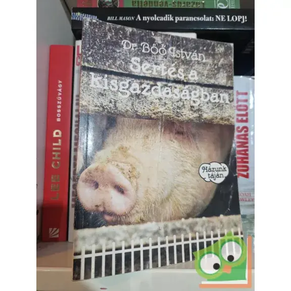 Dr. Böő István: Sertés a kisgazdaságban Végkiárusítás