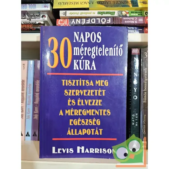 Levis Harrison: 30 napos méregtelenítő kúra Végkiárusítás