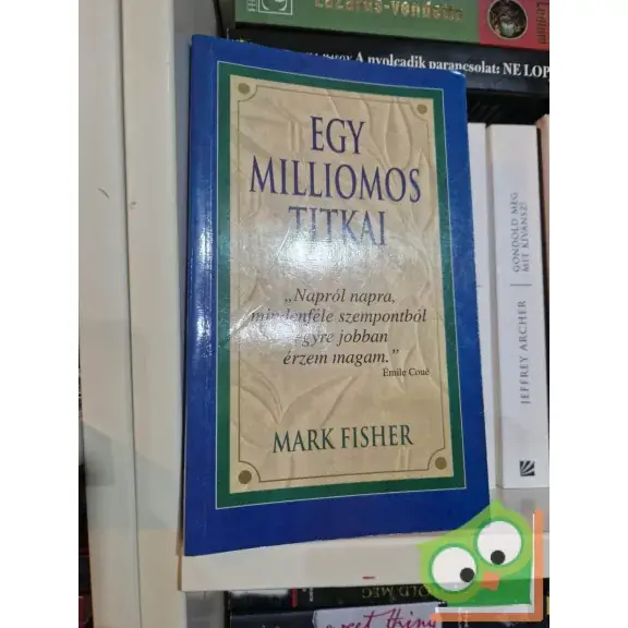 Bestseller Mark Fisher: Egy milliomos titkai (Ritka)