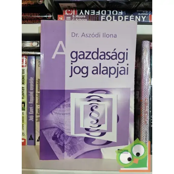 Aszódi Ilona: A gazdasági jog alapjai Szuper akció