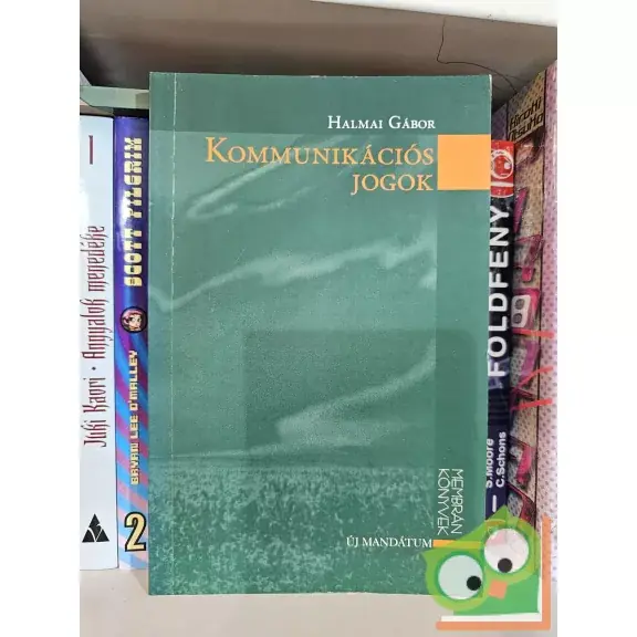 Halmai Gábor: Kommunikációs jogok Kedvezményes ár