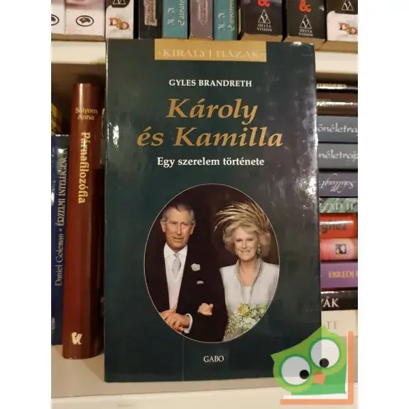 Legjobb ár Gyles Brandreth: Károly és Kamilla