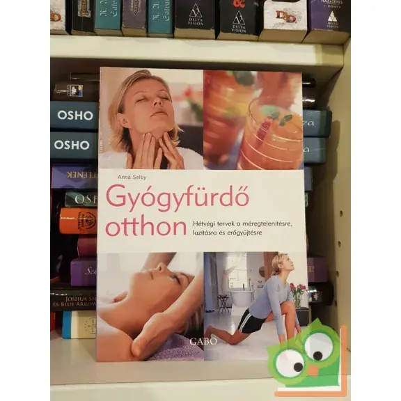 Vedd meg most Anna Selby: Gyógyfürdő otthon