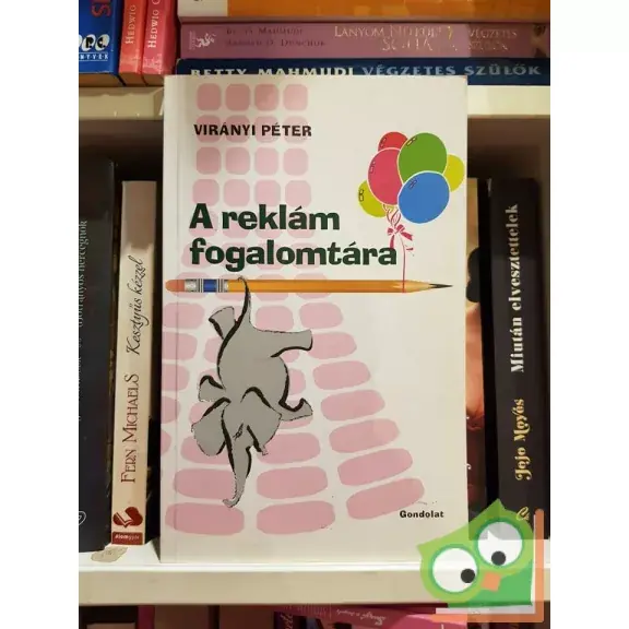 Virányi Péter: A reklám fogalomtára Prémium