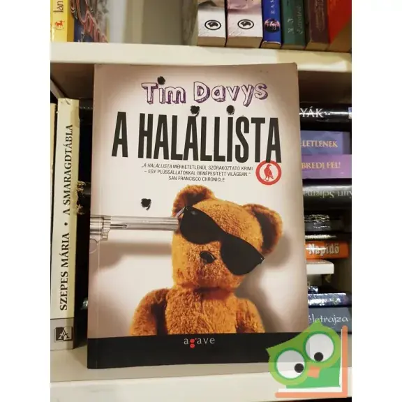 Exkluzív ajánlat Tim Davys: A halállista (Mollisanváros 1.)