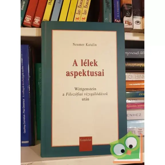 Utolsó esély Neumer Katalin: A lélek aspektusai