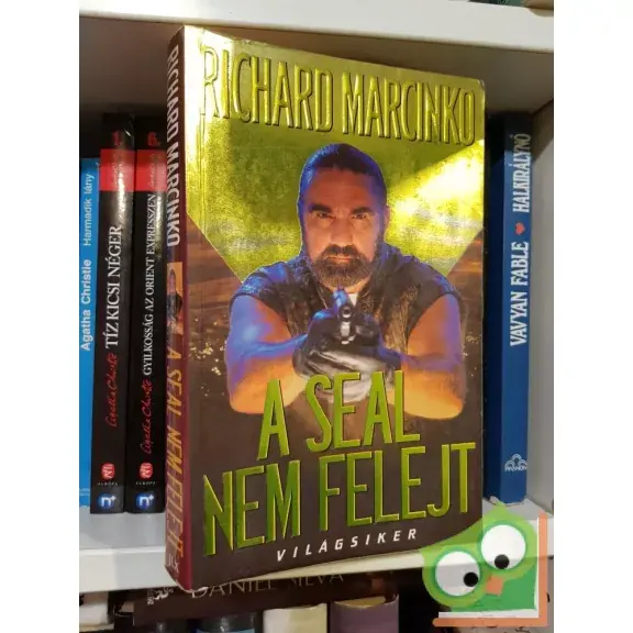 Alacsony ár John Weisman, Richard Marcinko: A Seal nem felejt