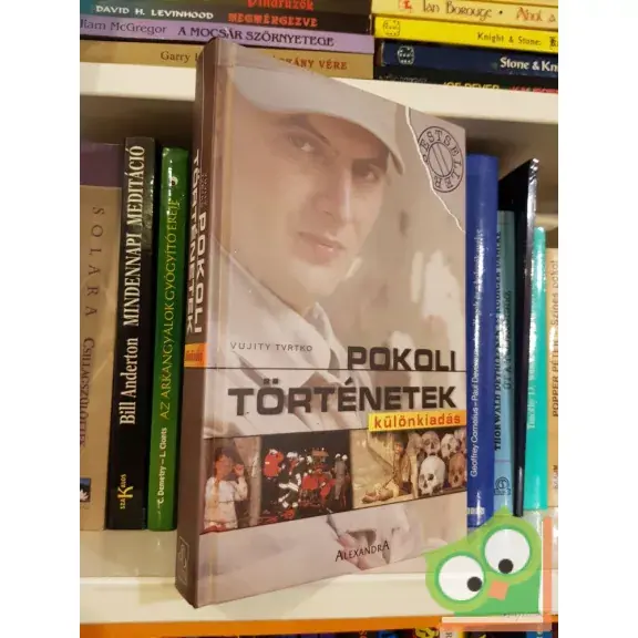 Vujity Tvrtko: Pokoli történetek (Különkiadás) Utolsó esély