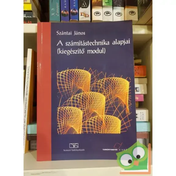 Szántai János: A számítástechnika alapjai Olcsó