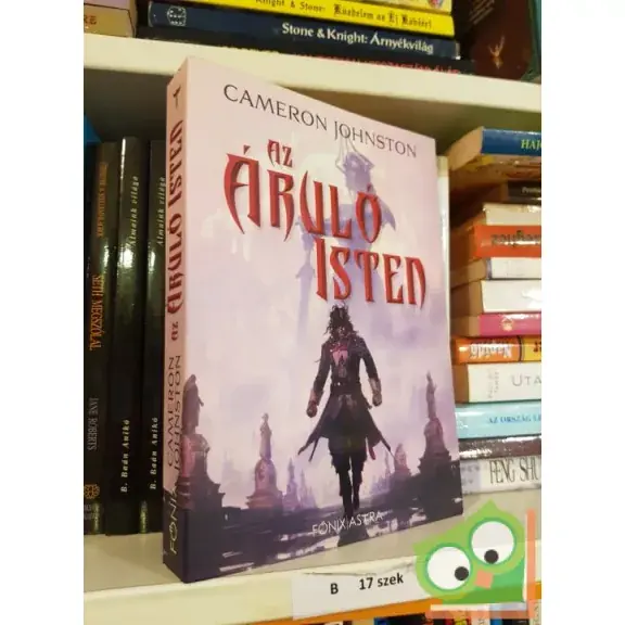 Árcsökkenés Cameron Johnston: Az áruló isten (A zsarnokság kora 1.)