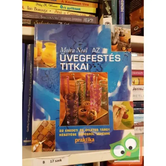 Moira Neal: Az üvegfestés titkai Akciós ár
