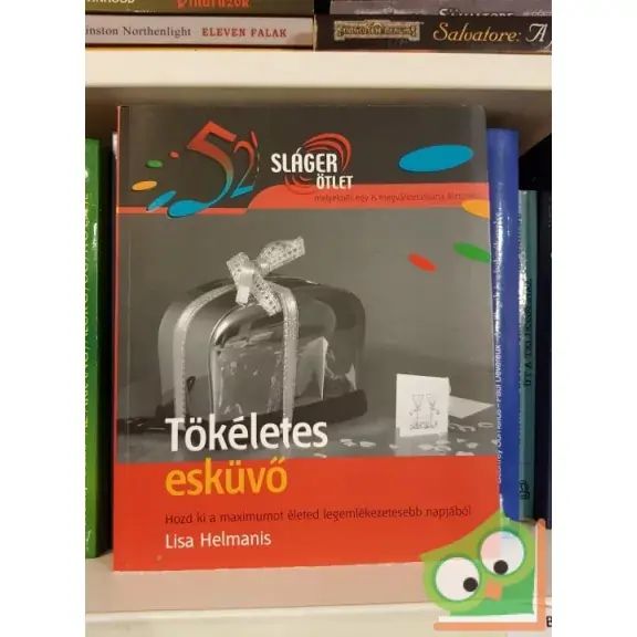 Lisa Helmanis: Tökéletes esküvő Vedd meg online