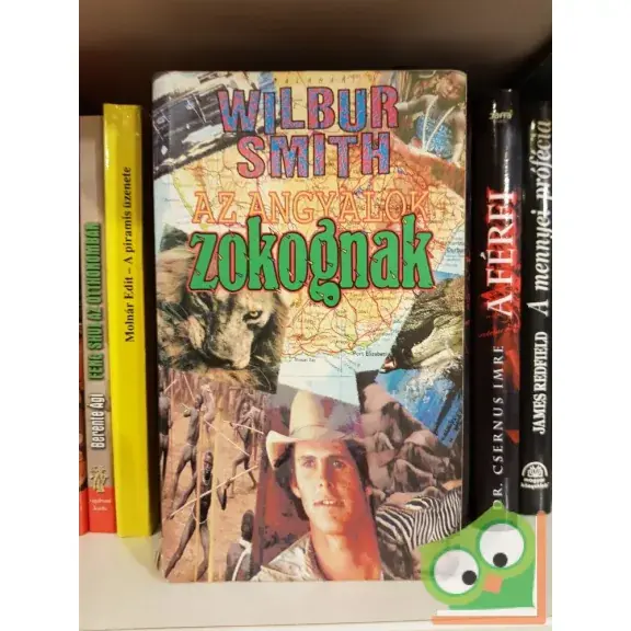 Wilbur Smith: Az angyalok zokognak Azonnal elérhető