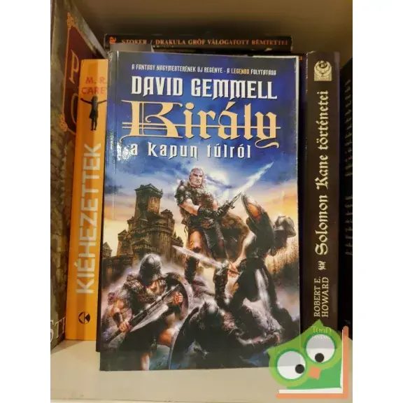 David Gemmell: Király a kapun túlról(Drenai Saga 8.) Árcsökkenés