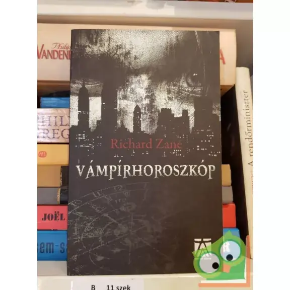Akciós ár Richard Zane: Vámpírhoroszkóp
