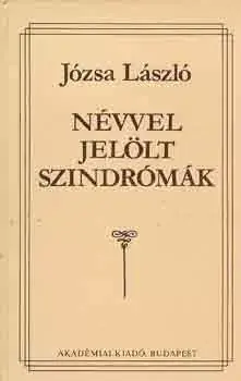 Józsa László: Névvel jelölt szindrómák Kihagyhatatlan ajánlat