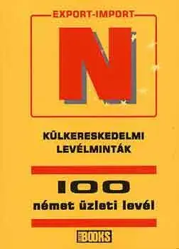 Birgit Abegg: Külkereskedelmi levélminták - 100 német üzleti levél Biztonságos vásárlás