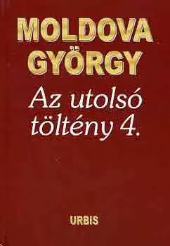 Végkiárusítás Moldova György: Az utolsó töltény 4.