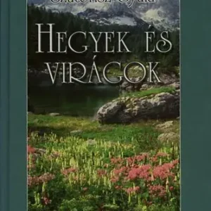 Szutorisz Gyula: Hegyek és virágok Kiárusítás